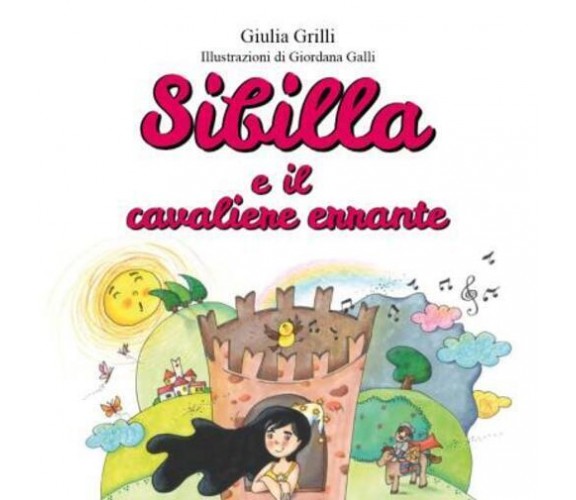 Sibilla e il cavaliere errante di Giulia Grilli,  2022,  Youcanprint