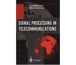 Signal Processing in Telecommunications - Ezio Biglieri - Springer, 1995