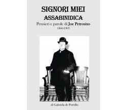 Signori miei assabinidica di Gabriela De Portillo,  2019,  Youcanprint