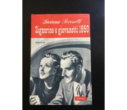 Signorine e giovanotti 1950 - Luciana Peverelli,  1951,  Rizzoli - P