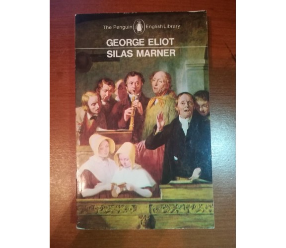 Silas Marner - George Eliot - The Penguin - 1967  - M