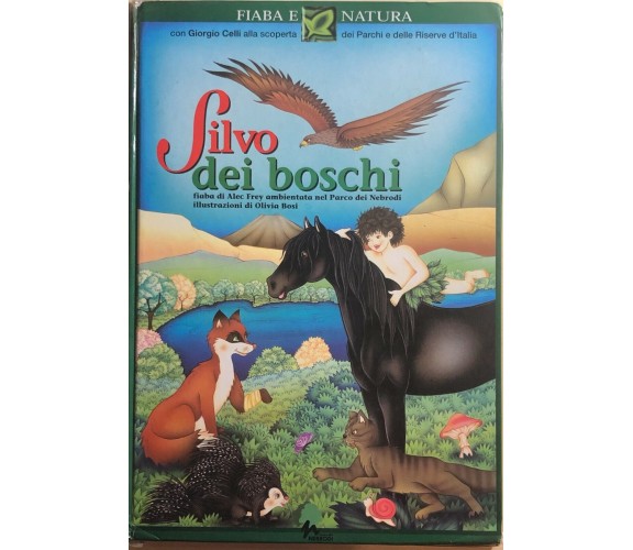 Silvo dei boschi di Giorgio Celli, 1999, Oasi Editrice