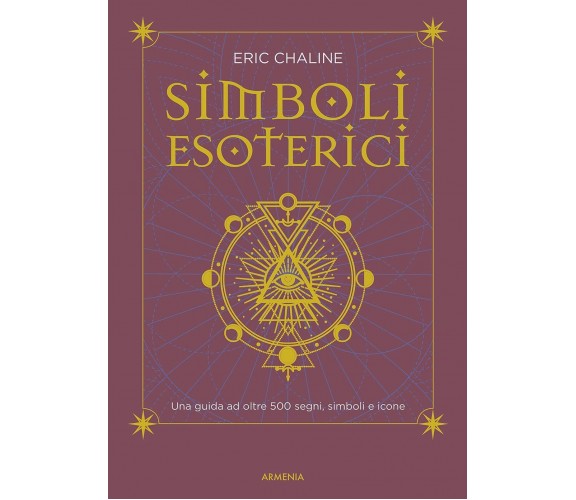 Simboli esoterici -  Eric Chaline - Armenia, 2021