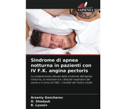 Sindrome di apnea notturna in pazienti con IV F.K. angina pectoris - 2021