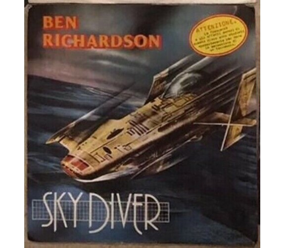 Sky Diver VINILE 45 GIRI di Ben Richardson,  1979,  Numero Uno