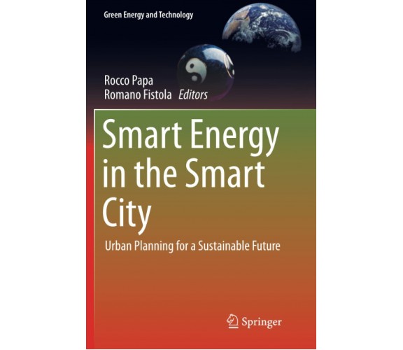 Smart Energy in the Smart City - Rocco Papa - Springer, 2018