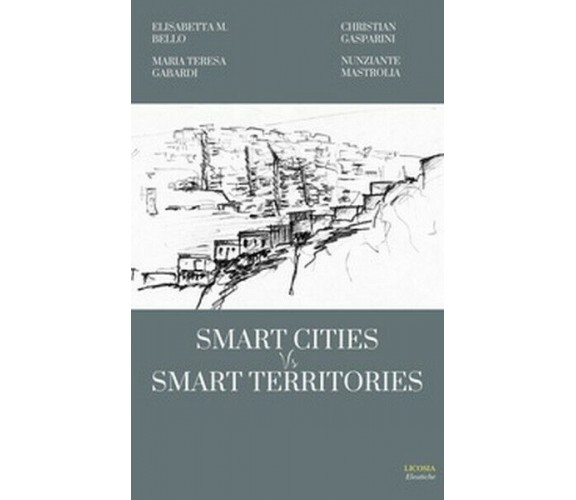 Smart cities vs smart territories (AA. VV., 2018)- ER