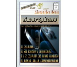 Smartphone di Auto Alessandro Bruno,  2022,  Indipendently Published