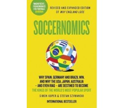 Soccernomics - Simon Kuper, Stefan Szymanski - Harper Collins, 2014