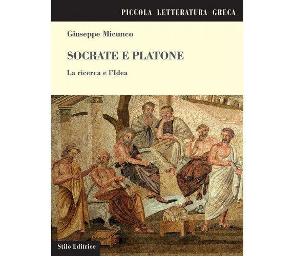 Socrate e Platone - Giuseppe Micunco - Stilo, 2018