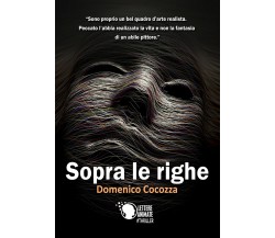 Sopra le righe	 di Domenico Cocozza,  2018,  Lettere Animate