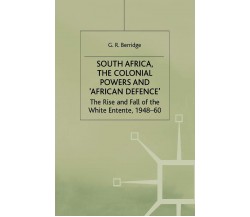 South Africa, the Colonial Powers and  African Defence - Berridge-Palgrave, 1992