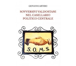 Sovversivi valdostani nel casellario politico centrale di Giovanni Artero, 202