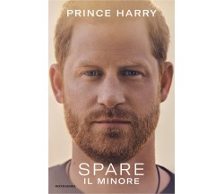 Spare - Prince Harry - Mondadori, 2023