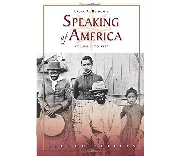 Speaking Of America - Laura Belmonte - Cengage Learning, 2006