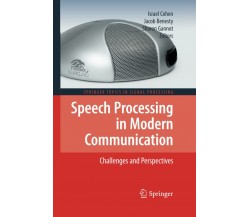 Speech Processing in Modern Communication - Israel Cohen - Springer, 2012