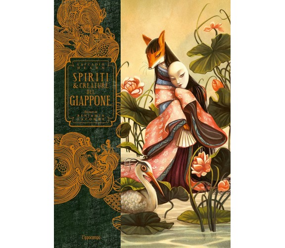 Spiriti e creature del Giappone - Lafcadio Hearn, Benjamin Lacombe - 2021