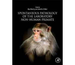 Spontaneous Pathology of the Laboratory Non-Human Primate - ACADEMIC, 2022 