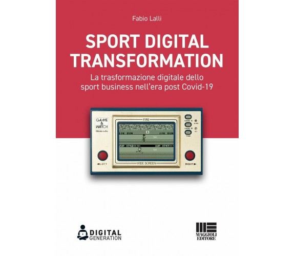 Sport digital transformation - Fabio Lalli - Maggioli, 2020