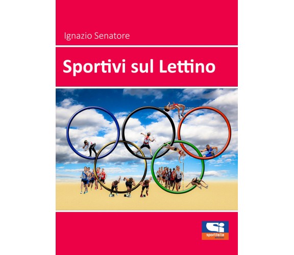 Sportivi sul Lettino di Ignazio Senatore,  2021,  Sportitalia Edizioni