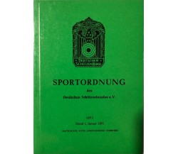 Sportordnung des deutschen Schützenbundes di Deutscher Schutzenbund, 1973