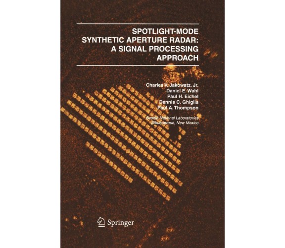 Spotlight-Mode Synthetic Aperture Radar - Springer, 2012