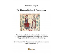 St. Thomas Becket di Canterbury di Domenico Scapati,  2021,  Youcanprint