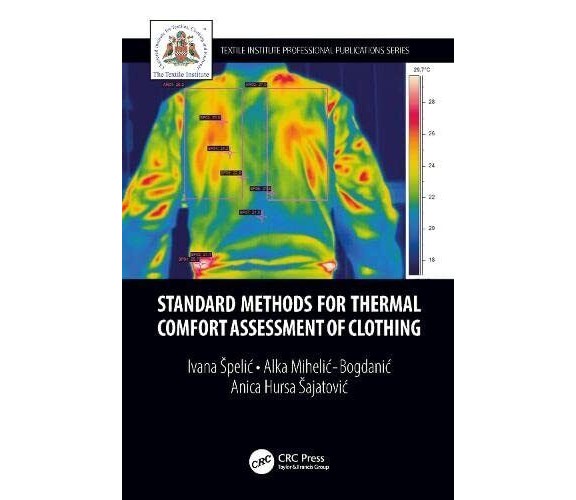 Standard Methods for Thermal Comfort Assessment of Clothing - Ivana - 2019