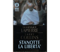 Stanotte la libertà - Lapierre & Collins - Oscar Mondadori,1989 - R