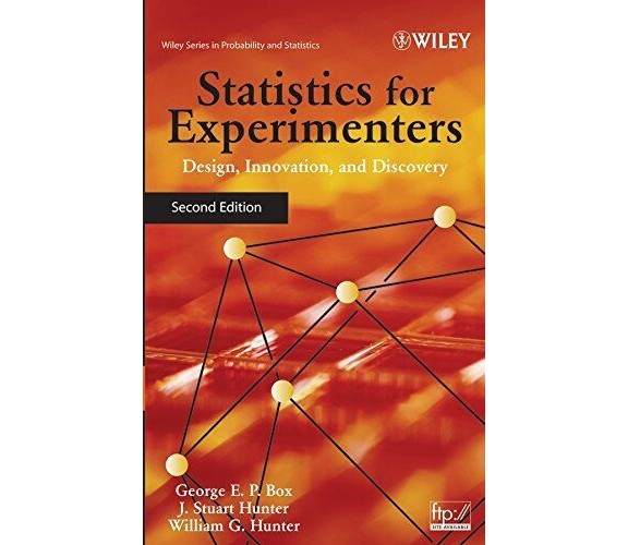 Statistics For Experimenters - Wiley John + Sons - 2005