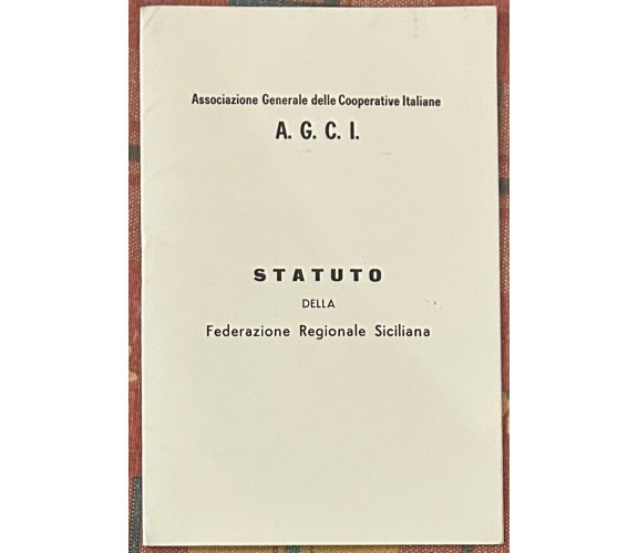 Statuto della Federazione Regionale Siciliana di Aa.vv., 1977, Associazione G