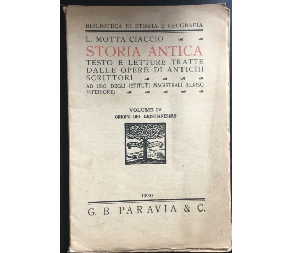 Storia Antica Volume IV Origini del Cristianesimo - Motta Ciccio,  Paravia - P