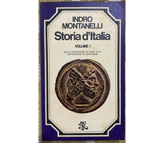 Storia d'Italia - Indro Montanelli - Rizzoli - 1974 - M