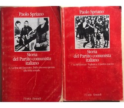 Storia del Partito Comunista italiano 6-7 di Paolo Spriano, 1973, L'Unità Einaud