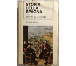 Storia della Spagna di Salvador De Madariaga,  1966,  Cappelli Editore