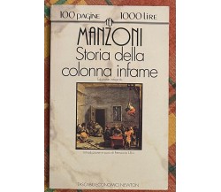 Storia della colonna infame di Alessandro Manzoni, 1993, Newton Compton Edito