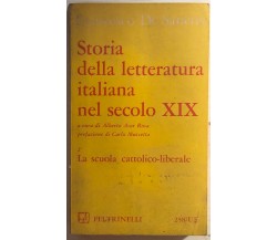 Storia della letteratura italiana nel XIX Secolo 2 di A. Rosa, 1964, Feltrinelli