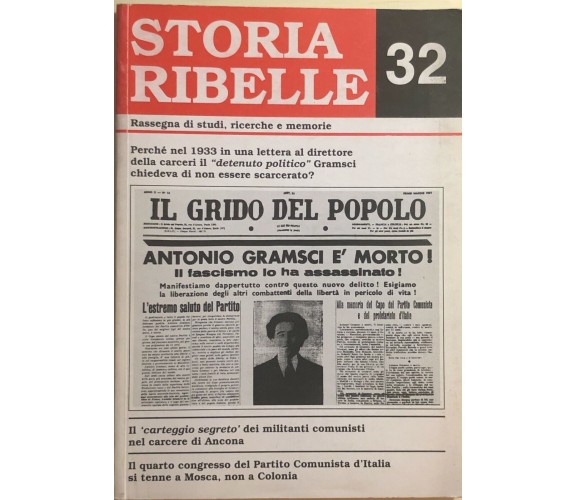 Storia ribelle 32 di Aa.vv., 2012, Storia Ribelle