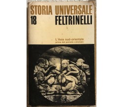 Storia universale 18 - L’Asia sud-orientale prima del periodo coloniale di John 