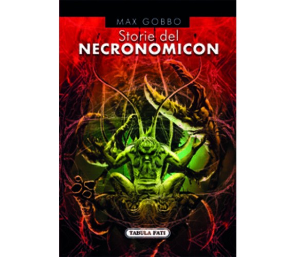 Storie del necronomicon di Max Gobbo, 2016, Tabula Fati