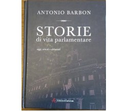 Storie di vita parlamentare - Antonio Barbon