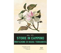 Storie in cammino di AA.VV. - Perrone, 2021