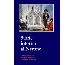 Storie intorno al Nerone di G. Presciutti, M. Presciutti, G. Dromedari, 2021, Yo