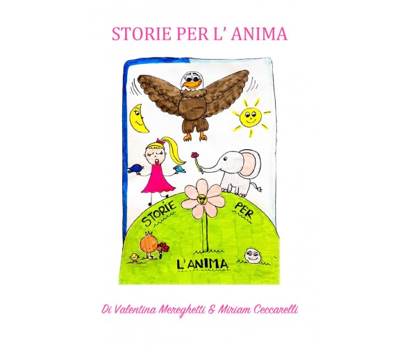 Storie per l’anima di Valentina Mereghetti, Miriam Ceccarelli,  2021,  Youcanpri