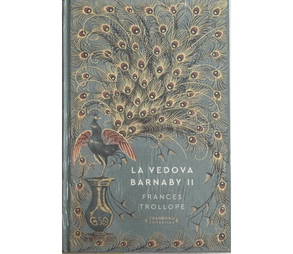 Storie senza tempo n. 84 - La vedova Barnaby II CRANFORD COLLECTION di Frances