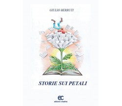 Storie sui petali - AA.VV. - Edizioni Creativa, 2022