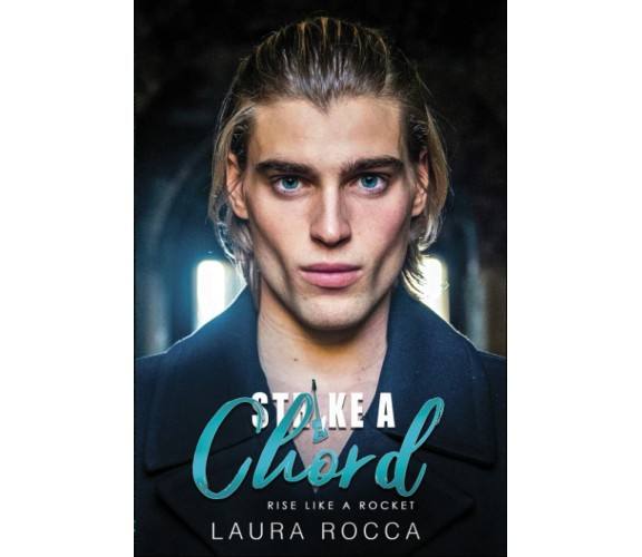 Strike a chord di Laura Rocca,  2021,  Indipendently Published