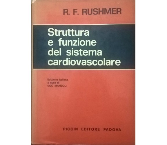 Struttura e funzione del sistema cardiovascolare - Rushmer (Piccin 1978) Ca