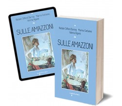 Sulle amazzoni	 di Valeria Viganò,  2019,  Iacobelli Editore