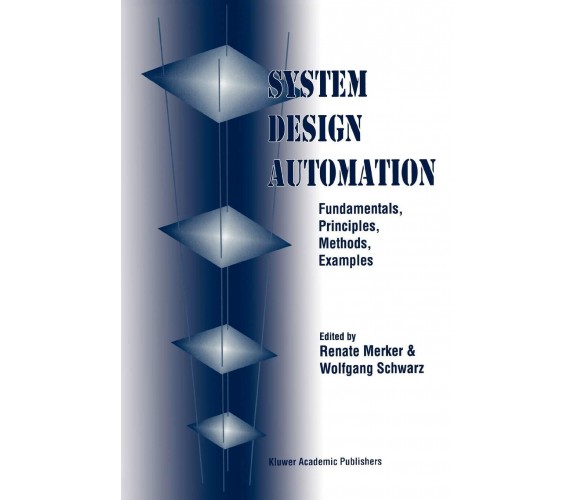 System Design Automation - Renate Merker - Springer, 2010